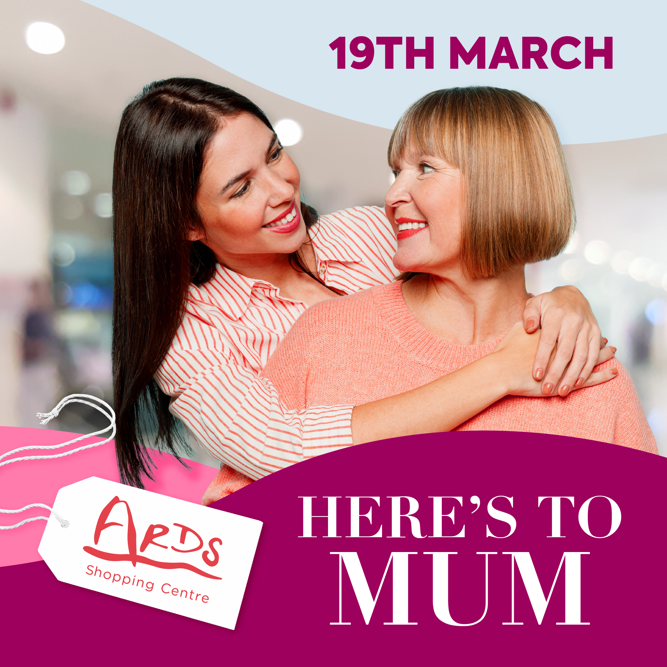 Here's to Mum!