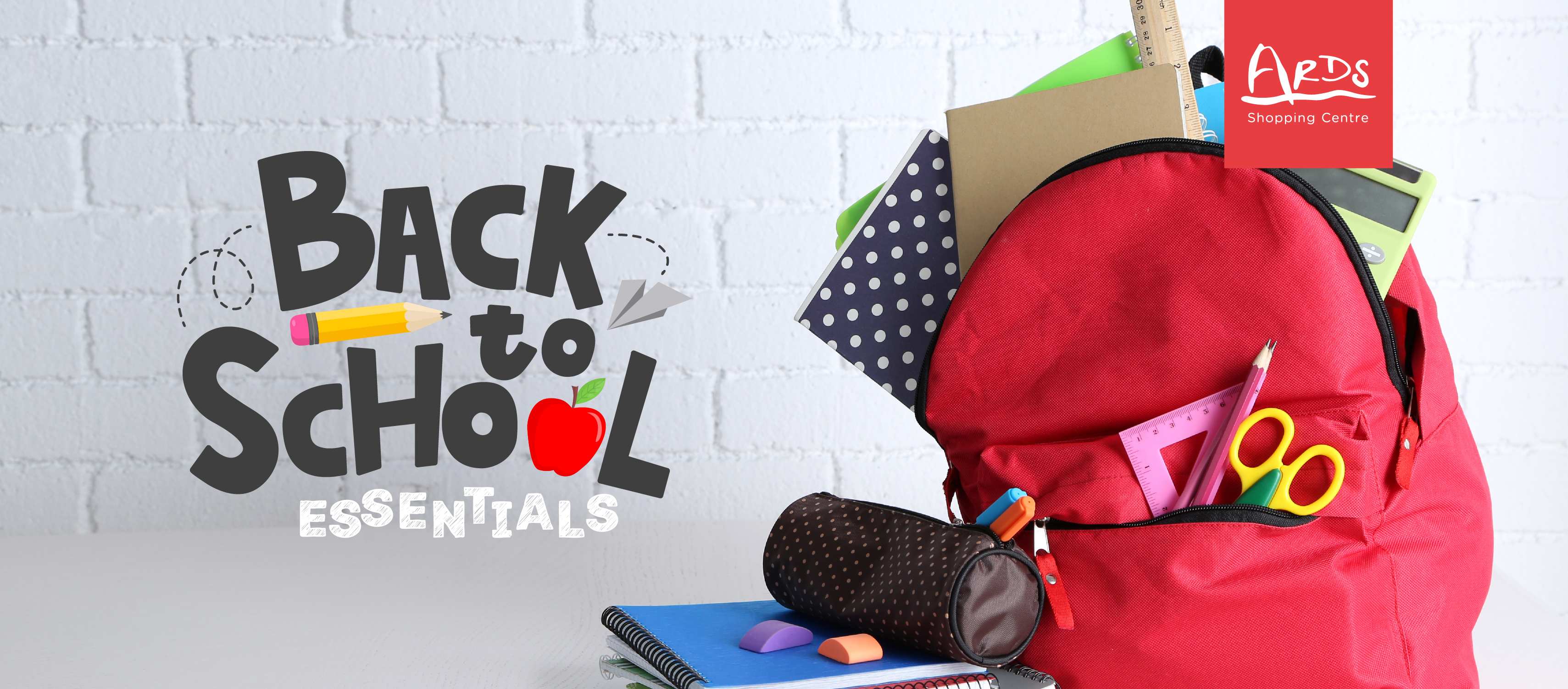 Back To School Essentials at Ards!